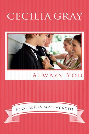 [The Jane Austen Academy Series 06] • Always You